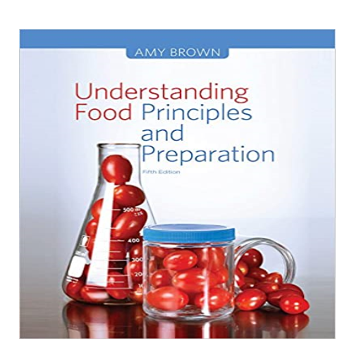 Understanding Food: Principles and Preparation - Image 2
