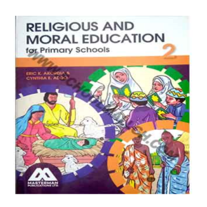 Religious and Moral Education for Basic Schools 2